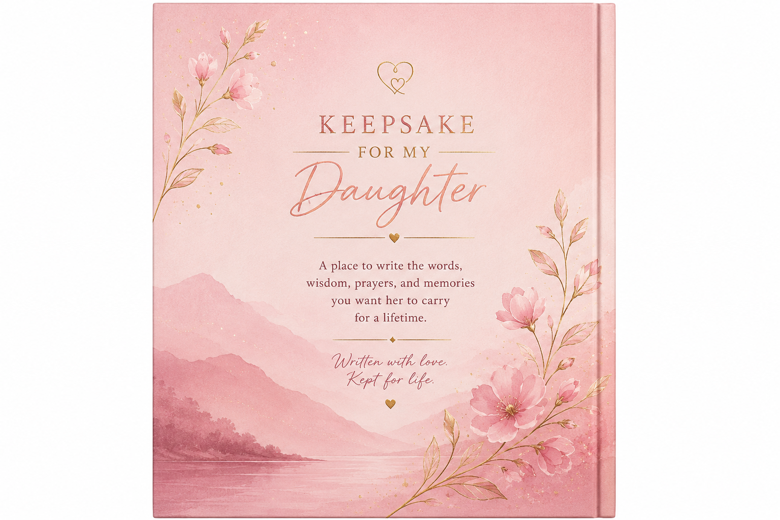 Keepsake for My Daughter