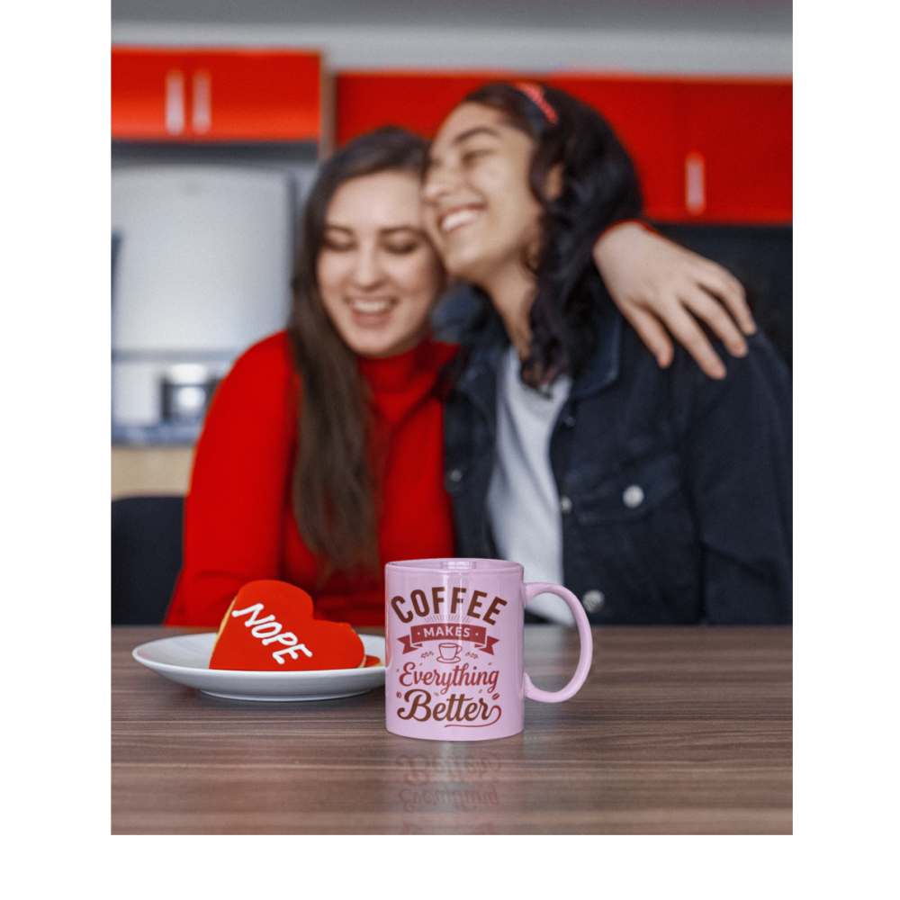 Coffee Makes Everything Better